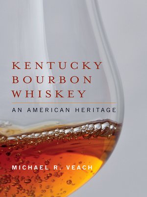 cover image of Kentucky Bourbon Whiskey
